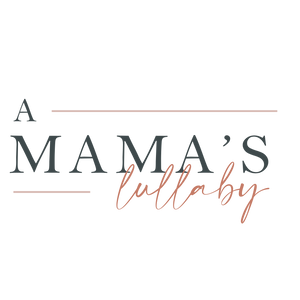 A Mama's Lullaby